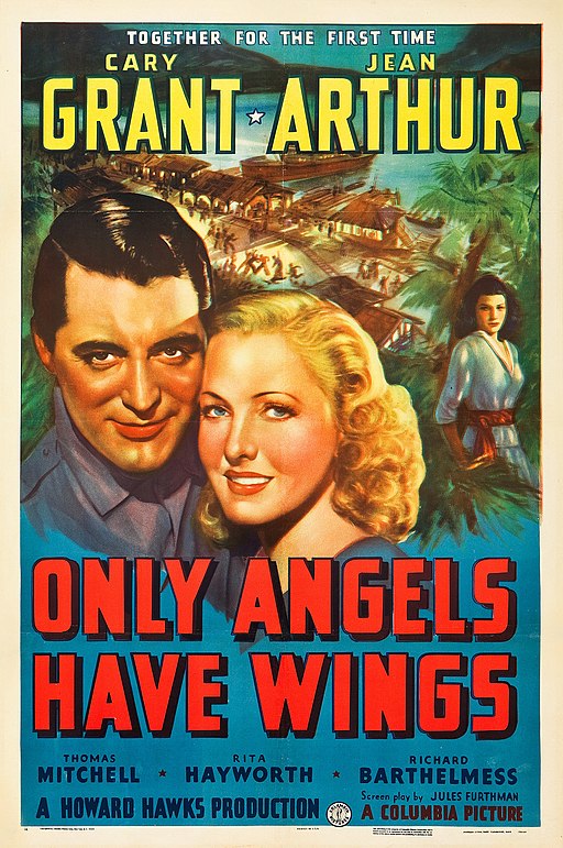 Only Angels Have Wings - 1939